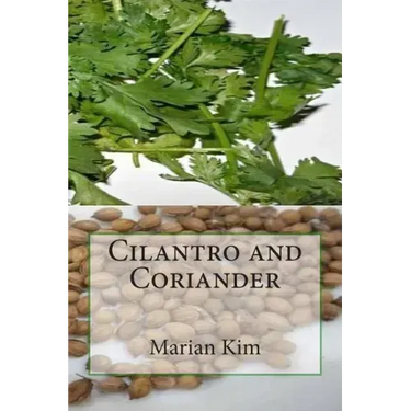 Cilantro and Coriander