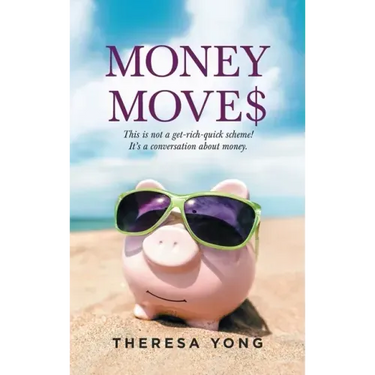 Money Moves: This Is Not a Get-Rich-Quick Scheme! It's a Conversation About Money.