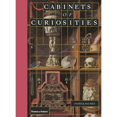 Cabinets of Curiosities