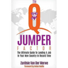 The Q-Jumper Factor: The Ultimate Guide To Landing a New Job in a New Country...In Record Time
