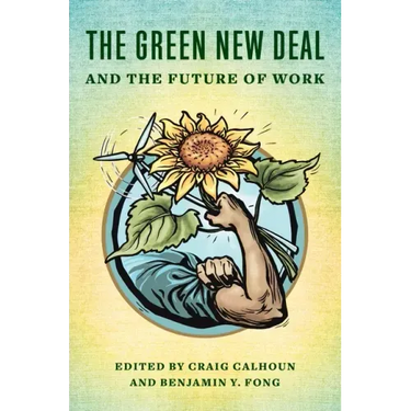 The Green New Deal and the Future of Work