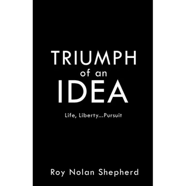 TRIUMPH of an IDEA