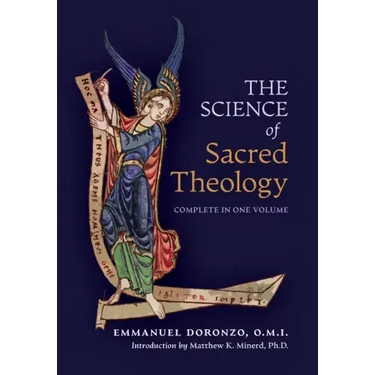 The Science of Sacred Theology