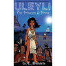 Uleyli- The Princess & Pirate (A Chapter Book): Based on the true story of Florida's Pocahontas