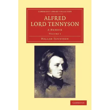 Alfred, Lord Tennyson - Volume 1