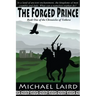 The Forged Prince