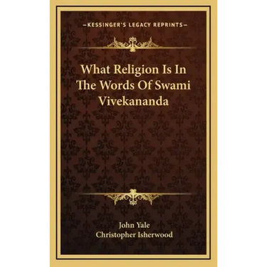 What Religion Is in the Words of Swami Vivekananda