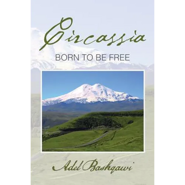 Circassia: Born to Be Free