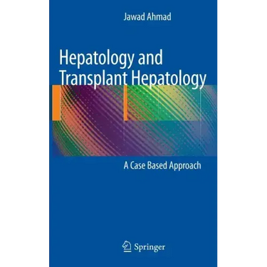 Hepatology and Transplant Hepatology: A Case Based Approach