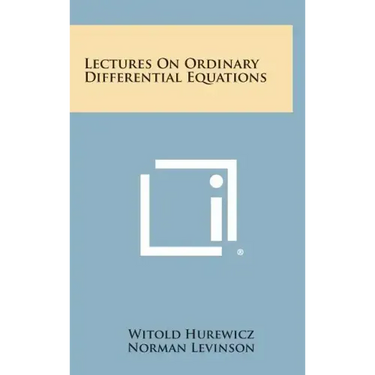 Lectures On Ordinary Differential Equations