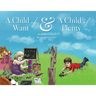 A Child of Want & A Child of Plenty