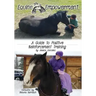 Equine Empowerment: A Guide To Positive Reinforcement Training