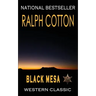 Black Mesa: A Ranger Sam Burrack Western Adventure