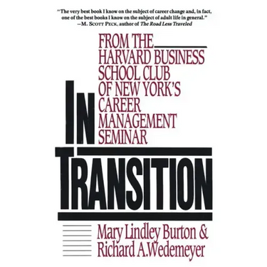 In Transition: From the Harvard Business School Club of New York's Career Management Seminar