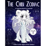 The Chibi Zodiac: A Kawaii Coloring Book by YamPuff featuring the Astrological Star Signs as Chibis