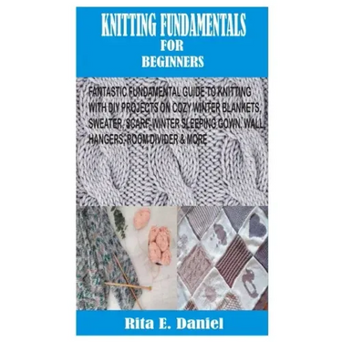 Knitting Fundamentals for Beginners