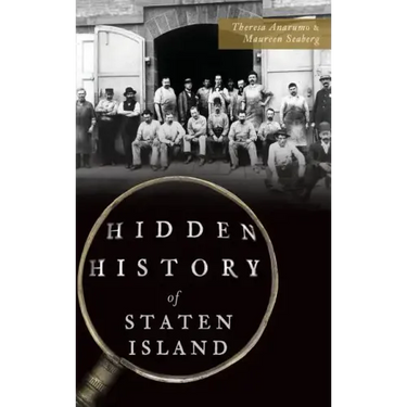 Hidden History of Staten Island