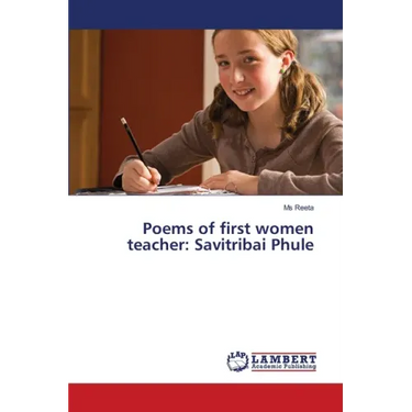 Poems of first women teacher: Savitribai Phule