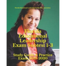 Florida Educational Leadership Exam Subtest 1-3: Study Guide & Practice Exam 2019-2020