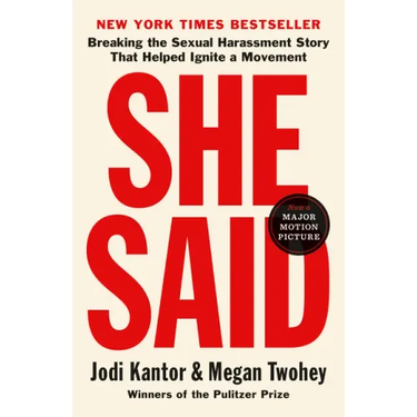 She Said: Breaking the Sexual Harassment Story That Helped Ignite a Movement