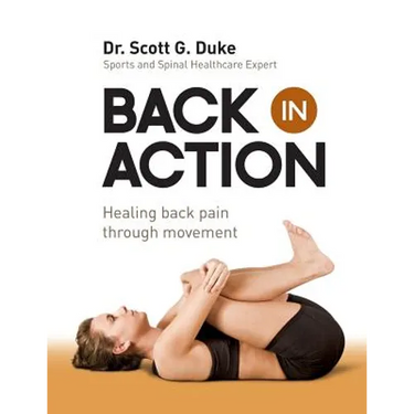 Back in Action: Healing Back Pain through Movement