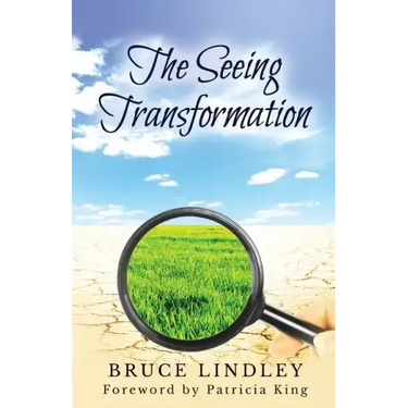 The Seeing Transformation