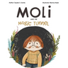Moli and the Magic Tunnel
