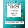 6th Grade CALIFORNIA CAASPP, MATH, Test Prep: 2019: 6th Grade California Assessment of Student Performance and Progress MATH Test prep/study guide