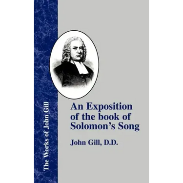 An Exposition of the Book of Solomon's Song