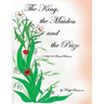 The King, the Maiden, and the Prize