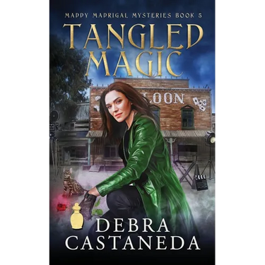 Tangled Magic (Maddy Madrigal Mysteries Book 5)