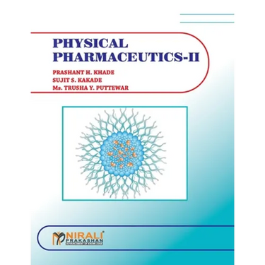 Physical Pharmaceutics - II