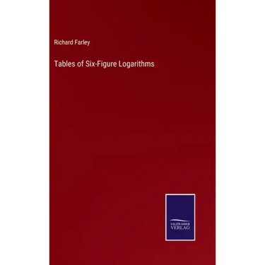 Tables of Six-Figure Logarithms