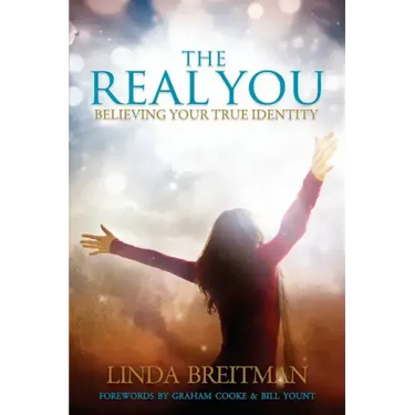 The Real You: Believing Your True Identity