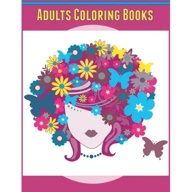 Adults Coloring books: Stress Relieving Art Therapy