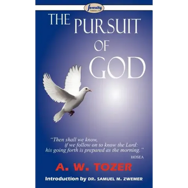 The Pursuit of God