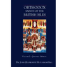Orthodox Saints of the British Isles: Volume I - January - March