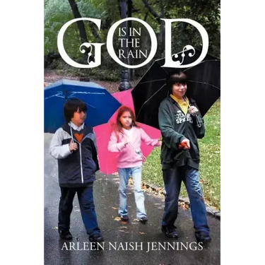 God Is in the Rain