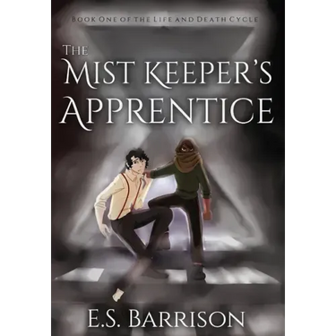 The Mist Keeper's Apprentice