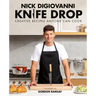 Knife Drop: Creative Recipes Anyone Can Cook