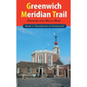 Greenwich Meridian Trail Book 1: Peacehaven to Greenwich