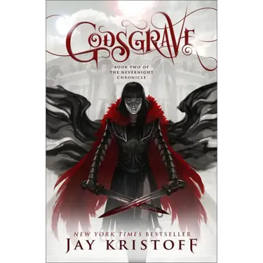 Godsgrave: Book Two of the Nevernight Chronicle