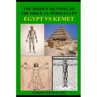 The Hidden Meaning of the Biblical Word Egypt: The Ethiopian Mysteries