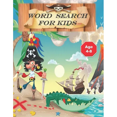 word search for kids: Puzzle Book for Kids .Words Activity for Children 4-8 ages ( search and find) find your treasure .100 pages