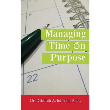 Managing Time on Purpose