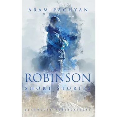 Robinson: Short Stories