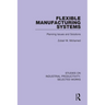 Flexible Manufacturing Systems: Planning Issues and Solutions