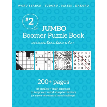 Jumbo Boomer Puzzle Book #2: 200+ pages of puzzles & brain exercises to keep your mind sharp for Seniors