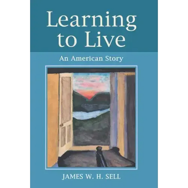 Learning to Live: An American Story