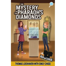 The Mystery of the Pharaoh's Diamonds (Book 1): Ava & Carol Detective Agency